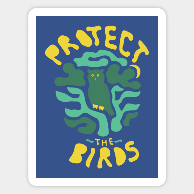 Protect the Birds Magnet by PaulStouffer